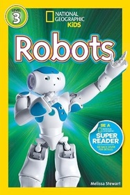 National Geographic Readers: Robots