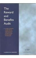 The reward and benefits audit: An eight-step approach to ensure that your organisation can attract, retain and motivate the quality of people it needs to achieve its business goals
