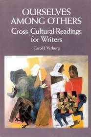 Ourselves Among Others: Cross-Cultural Readings for Writers