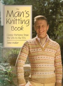 Classic knitting patterns from the British Isles: Men's hand-knits from the 20's to the 50's