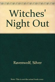 Witches' Night Out (Witches Chillers)