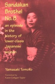 Sandakan Brothel #8: An episode in the history of lower-class Japanese women
