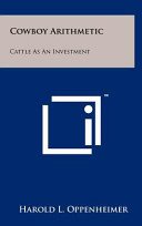 Cowboy Arithmetic: Cattle As an Investment