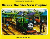 Oliver the Western Engine (Railway)