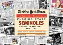 New York Times Greatest Moments in Florida Seminoles History