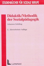 Didaktik / Methodik der Sozialpdagogik. Grundlagen und Konzepte.