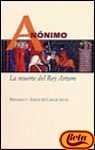 Muerte del Rey Arturo (Spanish Edition)
