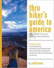 Thru Hiker's Guide to America (Thru-Hiker's Handbooks)