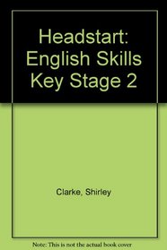 Headstart: English Skills Key Stage 2