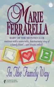 In the Family Way (Baby of the Month Club, Bk 6)