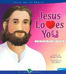 Jesus Loves You: A Read-The-Pictures Book (Read-The-Pictures Book)