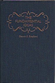 The Fundamental Ideas