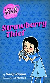 Strawberry Thief (Billie B, Bk 4)