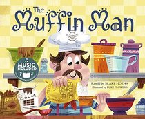 The Muffin Man (Tangled Tunes)
