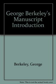 George Berkeley's Manuscript Introduction