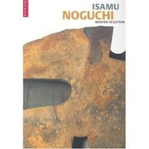 Isamu Noguchi: Master Sculptor