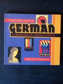 Progressive German Graphics: 1900-1937