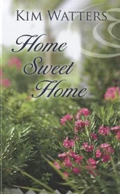 Home Sweet Home (Thorndike Christian Fiction)