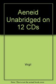 Aeneid Unabridged on 12 CDs