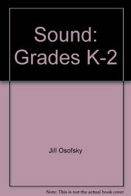 Sound: Grades K-2