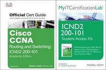Cisco CCNA R&S ICND2 200-101 Official Cert Guide Wth MyITCertificationLab Bundle
