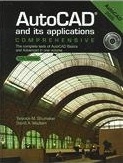 Autocad And Its Applications: Comprehensive 2005