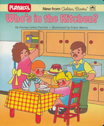 Who's in the Kitchen (Playskool Board Books)