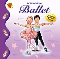 A Word About Ballet (A Word About)