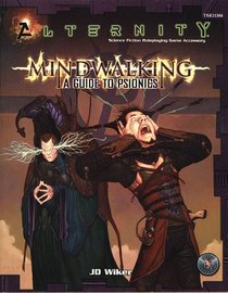 Mindwalking: A Guide to Psionics (Alternity)