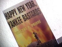 Happy New Year, Yankee Bastards!