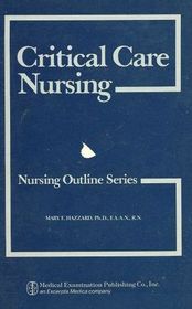 Critical Care Nursing (Nursing Outline)