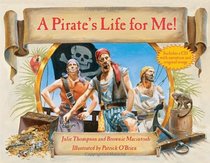 Pirate's Life for Me, A (w/ CD)