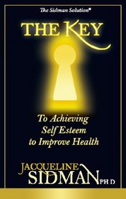 The Key To Achieving Self Esteem to Improve Health