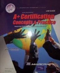 A+ Certification Concepts & Practice: Lab Guide