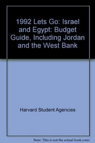 1992 Lets Go: Israel and Egypt: Budget Guide, Including Jordan and the West Bank