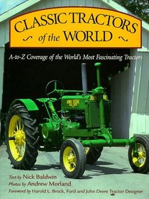 Classic Tractors of the World (Town Square Book)