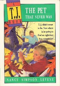 The Pet That Never Was (TJ Book)
