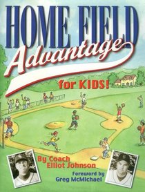 Home Field Advantage for Kids!