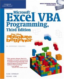 Microsoft Excel VBA Programming for the Absolute Beginner, 3E (For the Absolute Beginner)