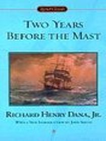 Two Years Before the Mast (Large Print)