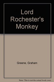 Lord Rochester's Monkey