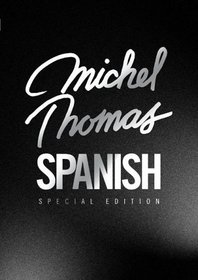 Michel Thomas Spanish (Michel Thomas Series)