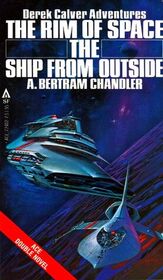 The Rim of Space / The Ship from Outside (Rim World, Bks 1 & 3)