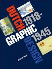 Dutch Graphic Design, 1918-1945