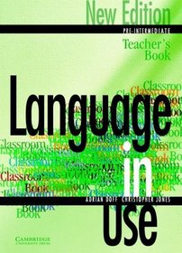 Language in Use Pre-Intermediate New Edition Teacher's book