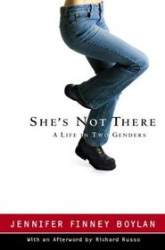 She's Not There : A Life in Two Genders