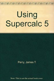 Using Supercalc 5