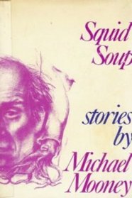 Squid Soup: Stories
