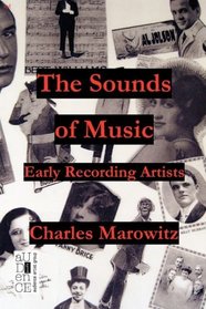 The Sounds of Music: Early Recording Artists