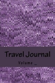 Travel Journal: Purple Art Cover (S M Travel Journals)